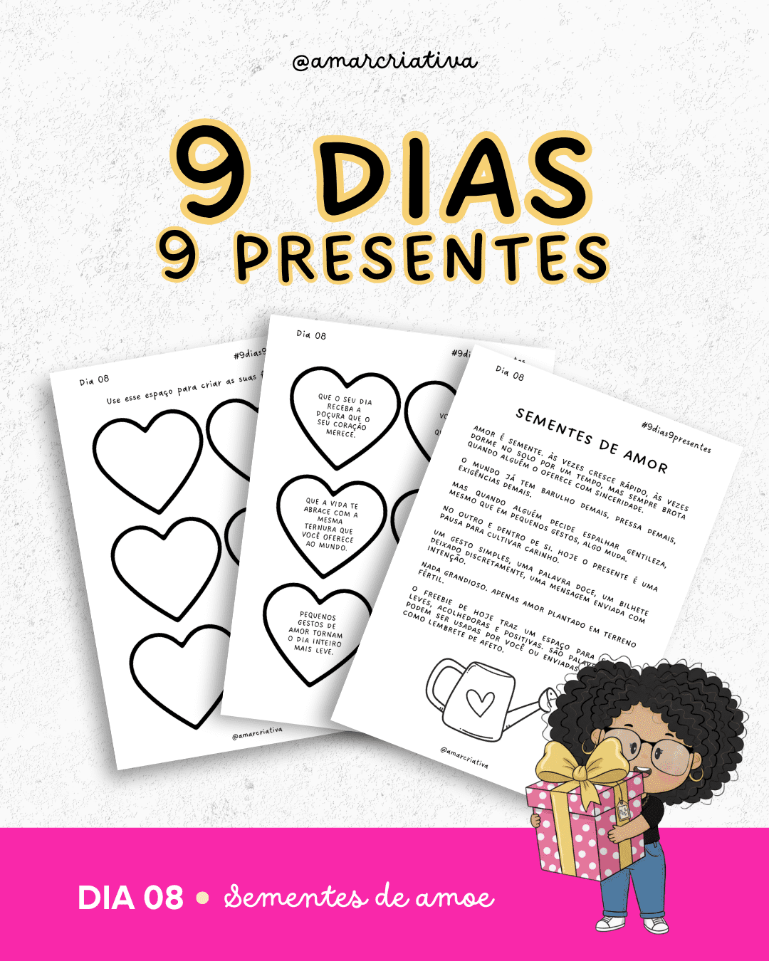 Dia 08 | 09 dias, 9 presentes